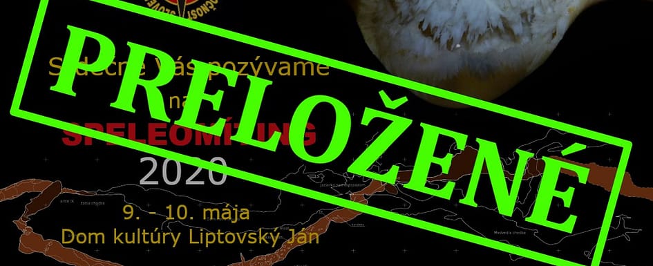 , Speleomíting 2020 &#8211; preložený, Slovenská speleologická spoločnosť